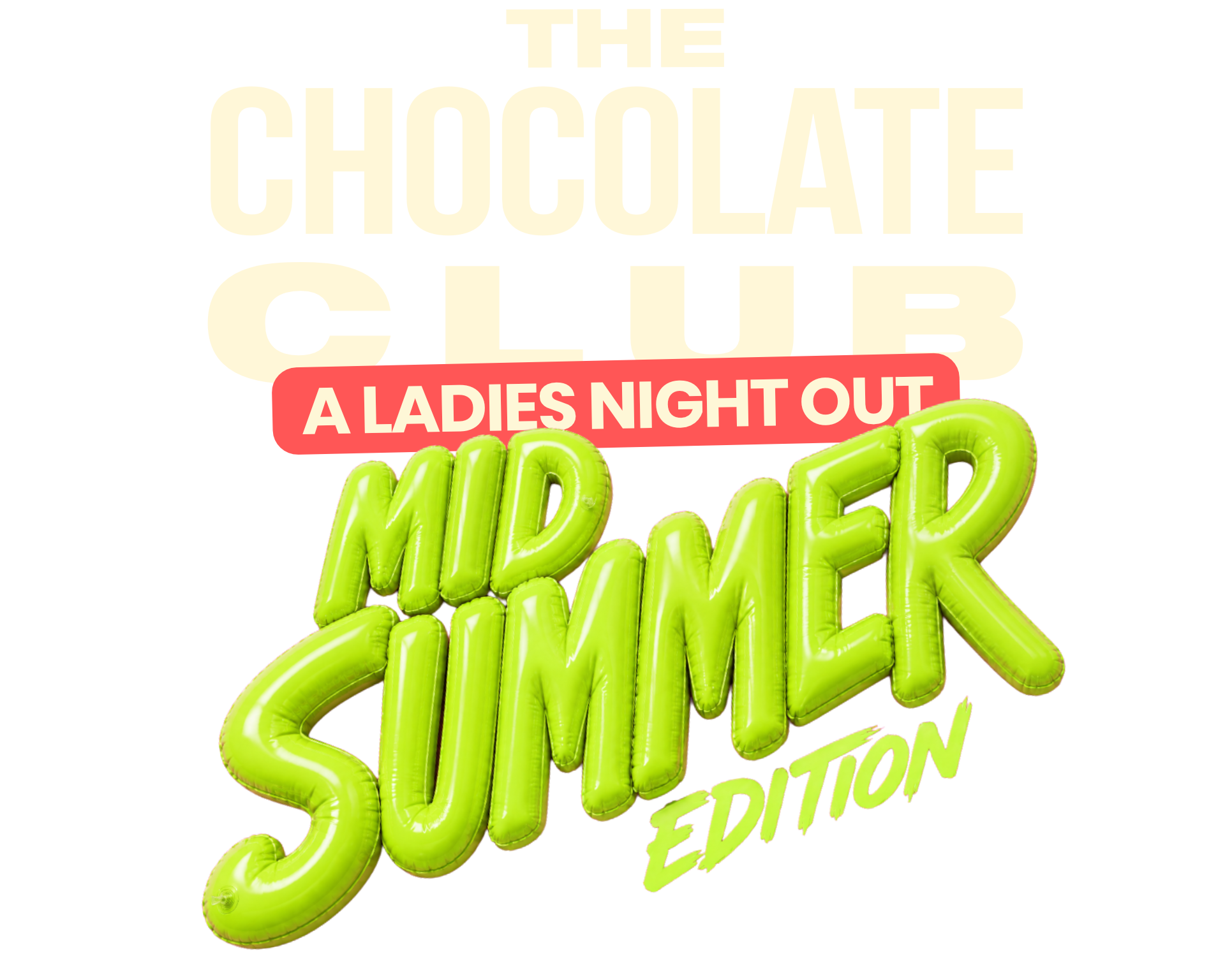 The Chocolate Club | Mid summer edition | A ladies night out Logo